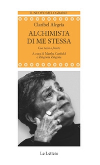 Alchimista di me stessa. Testo spagnolo a fronte - Librerie.coop Alchimista di me stessa. Testo spagnolo a fronte - Librerie.coop