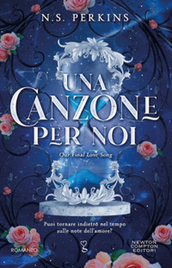 Una canzone per noi. Our final love song - Librerie.coop Una canzone per noi. Our final love song - Librerie.coop