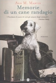 Memorie di un cane randagio - Librerie.coop