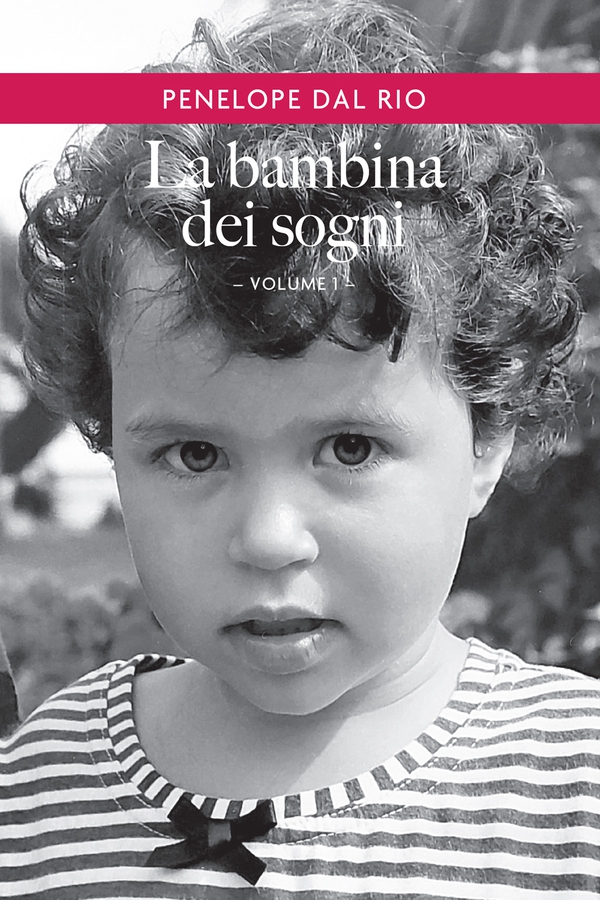 La bambina dei sogni. Vol. 1 - Librerie.coop La bambina dei sogni. Vol. 1 - Librerie.coop