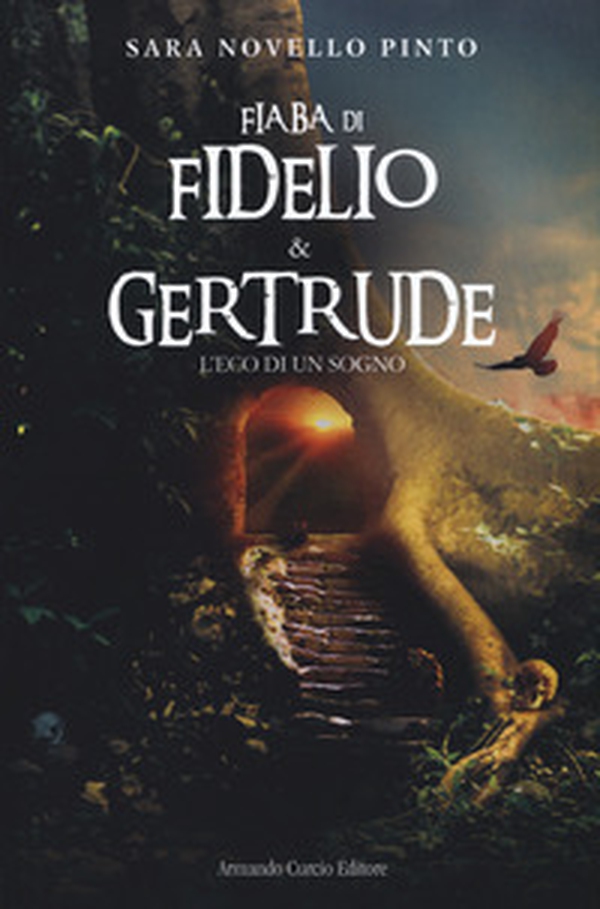 Fiaba di Fidelio e Gertrude. L'eco di un sogno - Librerie.coop Fiaba di Fidelio e Gertrude. L'eco di un sogno - Librerie.coop