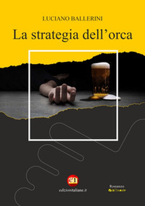La strategia dell'orca - Librerie.coop La strategia dell'orca - Librerie.coop