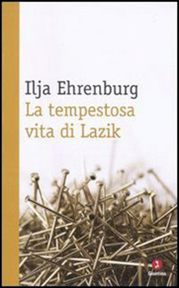 La tempestosa vita di Lazik - Librerie.coop La tempestosa vita di Lazik - Librerie.coop