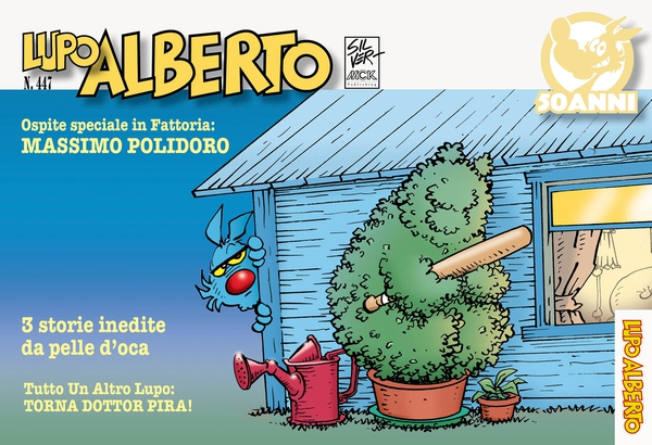 Il mensile di Lupo Alberto 447 - Librerie.coop Il mensile di Lupo Alberto 447 - Librerie.coop