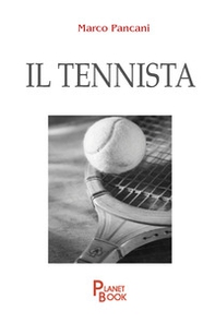 Il tennista - Librerie.coop