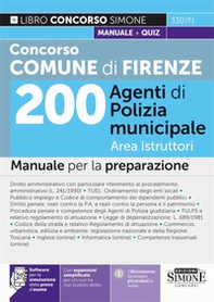 Concorso Comune Firenze. 200 Agenti di polizia municipale. Area istruttori. Manuale per la preparazione - Librerie.coop Concorso Comune Firenze. 200 Agenti di polizia municipale. Area istruttori. Manuale per la preparazione - Librerie.coop