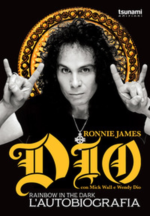 Dio Rainbow in the dark. L'autobiografia - Librerie.coop Dio Rainbow in the dark. L'autobiografia - Librerie.coop
