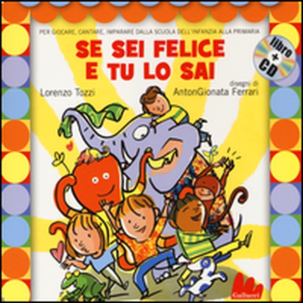 Se sei felice e tu lo sai - Librerie.coop Se sei felice e tu lo sai - Librerie.coop