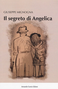 Il segreto di Angelica - Librerie.coop Il segreto di Angelica - Librerie.coop