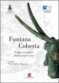 Funtana Coberta. Tempio nuragico a Ballao nel Gerrei - Librerie.coop