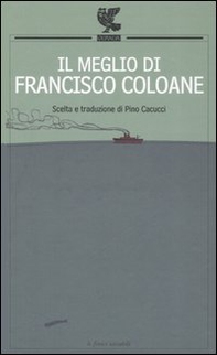Il meglio di Francisco Coloane - Librerie.coop