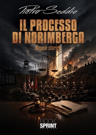 Il processo di Norimberga - Librerie.coop