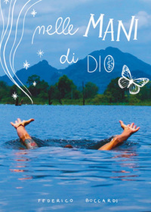 Nelle mani di Dio - Librerie.coop Nelle mani di Dio - Librerie.coop