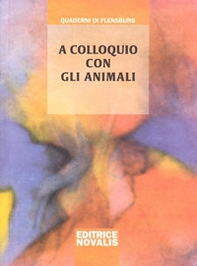 A colloquio con gli animali - Librerie.coop