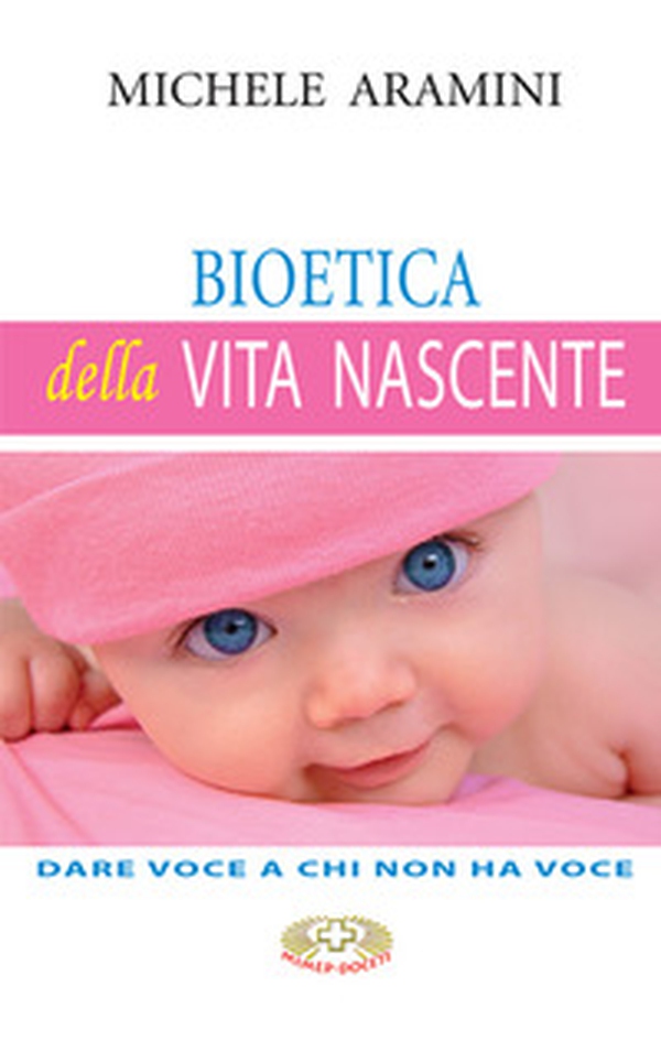 Bioetica della vita nascente. Dare voce a chi non ha voce - Librerie.coop Bioetica della vita nascente. Dare voce a chi non ha voce - Librerie.coop