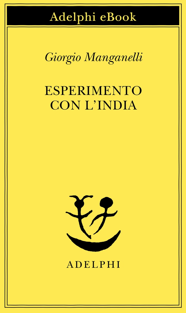 Esperimento con l’India - Librerie.coop Esperimento con l’India - Librerie.coop