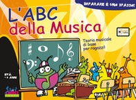 L'ABC della musica. Teoria musicale di base per ragazzi! - Librerie.coop L'ABC della musica. Teoria musicale di base per ragazzi! - Librerie.coop