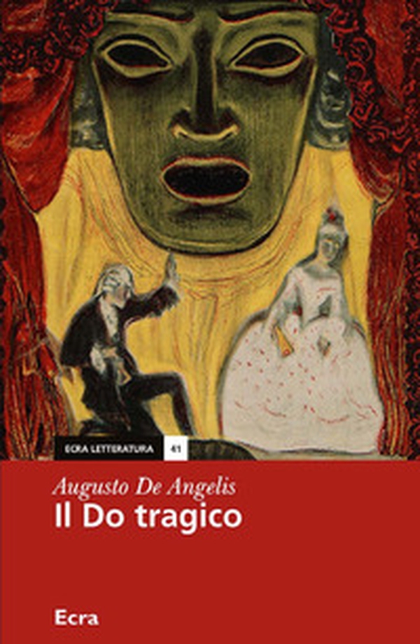 Il do tragico - Librerie.coop Il do tragico - Librerie.coop