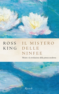 Il mistero delle ninfee - Librerie.coop