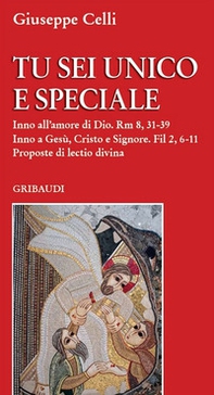 Tu sei unico e speciale. Proposte di lectio divina - Librerie.coop