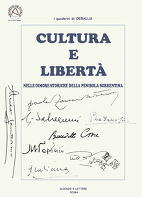 Cultura e libertà nelle dimore storiche della penisola sorrentina - Librerie.coop