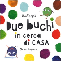 Due buchi in cerca di casa - Librerie.coop Due buchi in cerca di casa - Librerie.coop