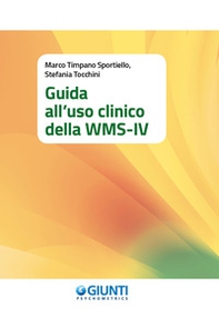 Guida all'uso clinico della WMS-IV - Librerie.coop