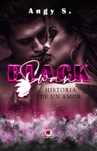 Black Swan. Historia de un amor - Librerie.coop