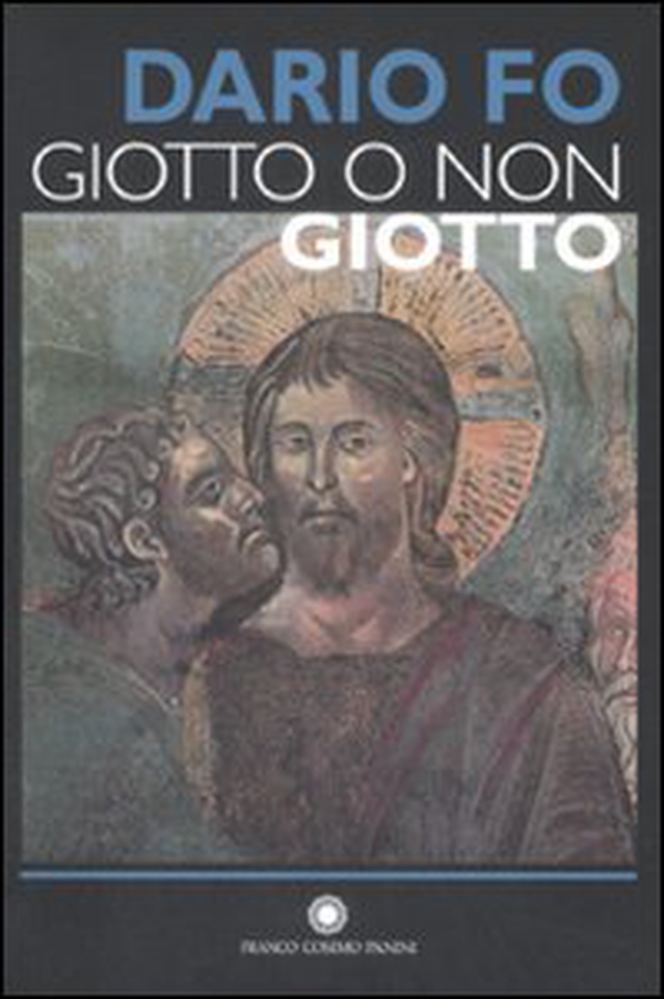 Giotto o non Giotto - Librerie.coop Giotto o non Giotto - Librerie.coop