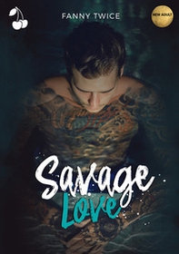 Savage love - Librerie.coop