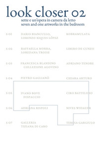 Look closer 02. Sette e un?opera in camera da letto-Seven and one artworks in the bedroom - Librerie.coop