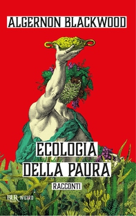 Ecologia della paura - Librerie.coop