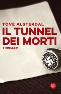 Il tunnel dei morti - Librerie.coop Il tunnel dei morti - Librerie.coop