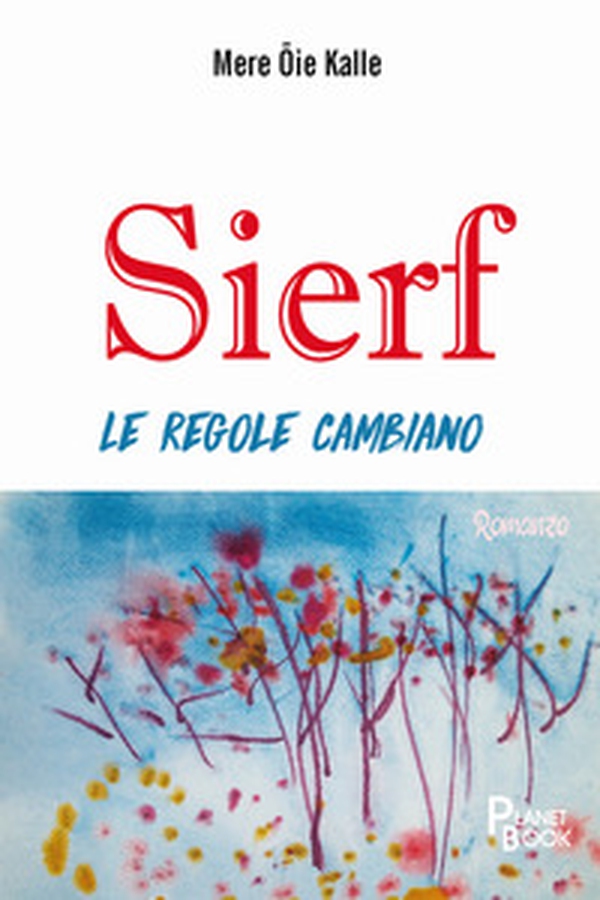 Sierf. Le regole cambiano - Librerie.coop Sierf. Le regole cambiano - Librerie.coop
