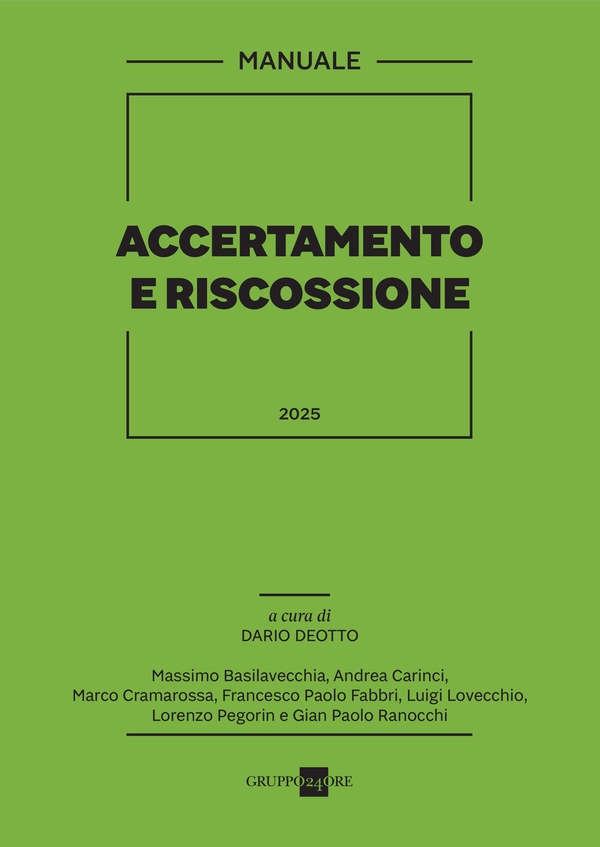 Manuale Accertamento e Riscossione 2025 - Librerie.coop Manuale Accertamento e Riscossione 2025 - Librerie.coop