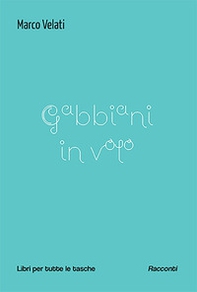 Gabbiani in volo - Librerie.coop Gabbiani in volo - Librerie.coop