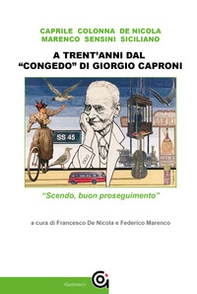 A trent'anni dal «congedo» di Giorgio Caproni. «Scendo, buon proseguimento» - Librerie.coop