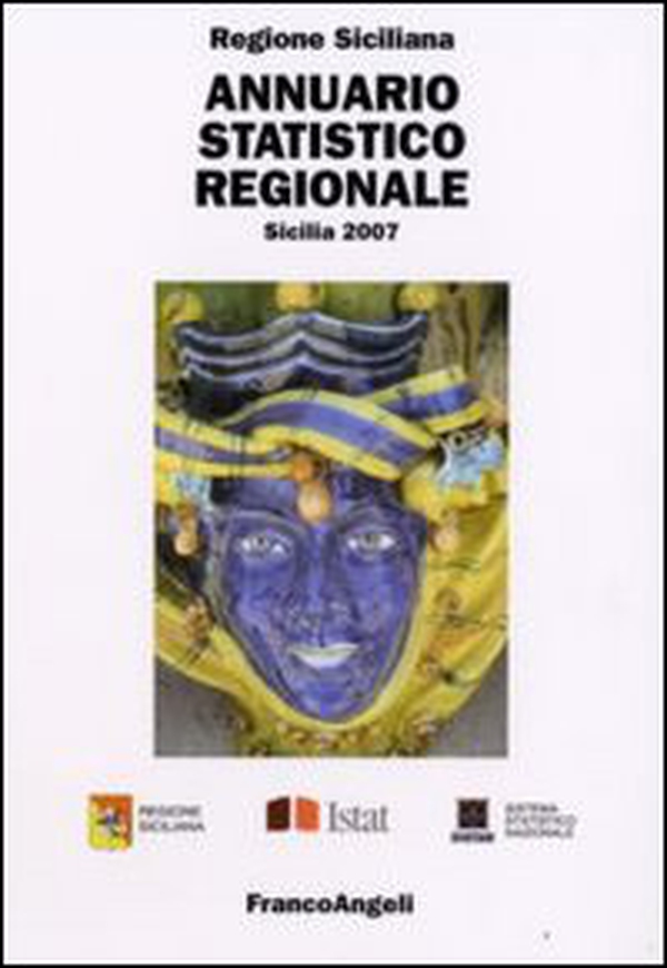 Annuario statistico regionale. Sicilia 2007 - Librerie.coop Annuario statistico regionale. Sicilia 2007 - Librerie.coop