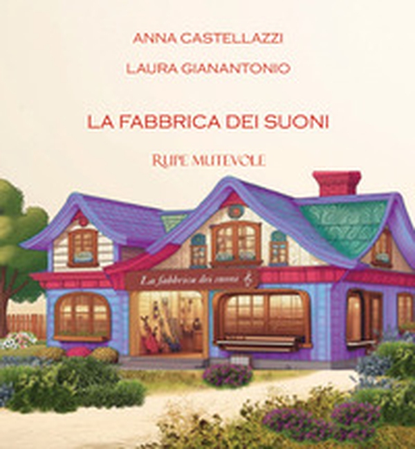 La fabbrica dei suoni - Librerie.coop La fabbrica dei suoni - Librerie.coop