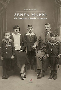 Senza mappa. Da Modena a Rodi e ritorno - Librerie.coop