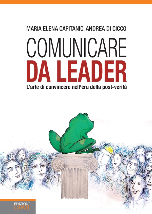Comunicare da leader - Librerie.coop Comunicare da leader - Librerie.coop