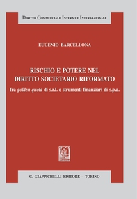 Rischio e potere nel diritto societario riformato - Librerie.coop Rischio e potere nel diritto societario riformato - Librerie.coop