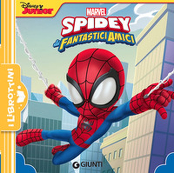 Spidey e i suoi amici. I librottini - Librerie.coop Spidey e i suoi amici. I librottini - Librerie.coop