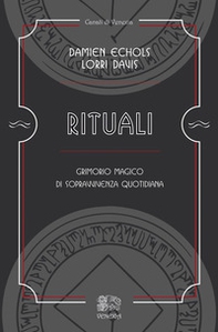 Rituali, grimorio magico di sopravvivenza quotidiana - Librerie.coop Rituali, grimorio magico di sopravvivenza quotidiana - Librerie.coop