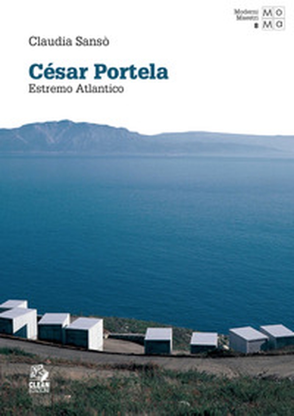 César Portela. Estremo Atlantico - Librerie.coop César Portela. Estremo Atlantico - Librerie.coop
