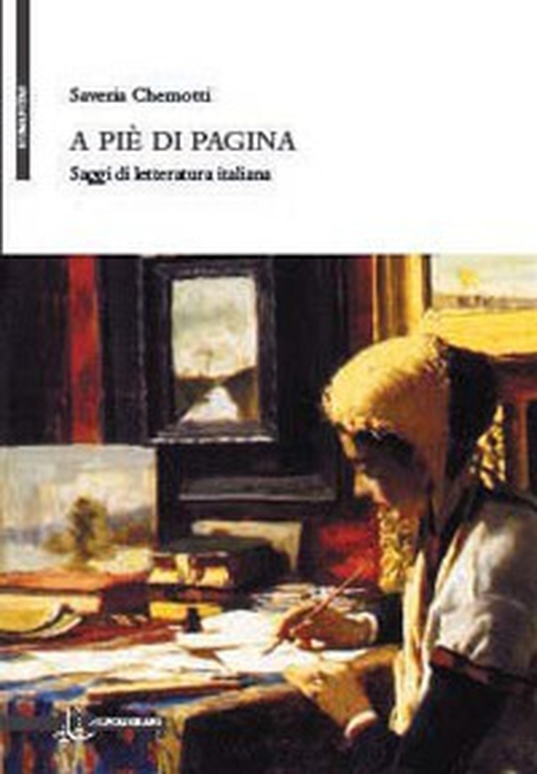 A piè di pagina. Saggi di letteratura italiana - Librerie.coop A piè di pagina. Saggi di letteratura italiana - Librerie.coop