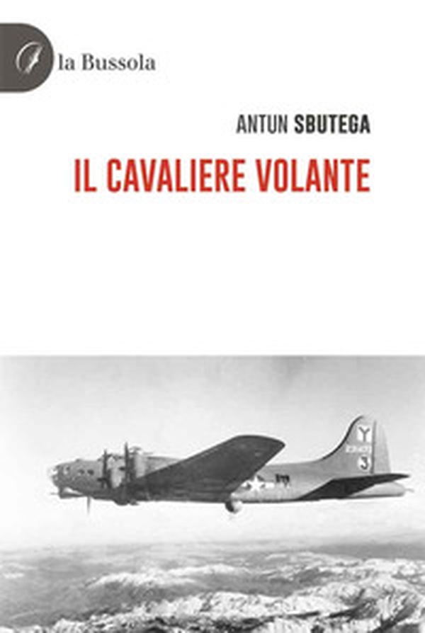 Il cavaliere volante - Librerie.coop Il cavaliere volante - Librerie.coop