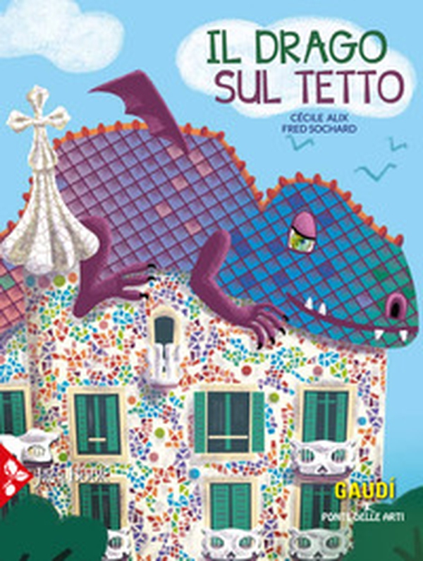 Il drago sul tetto - Librerie.coop Il drago sul tetto - Librerie.coop