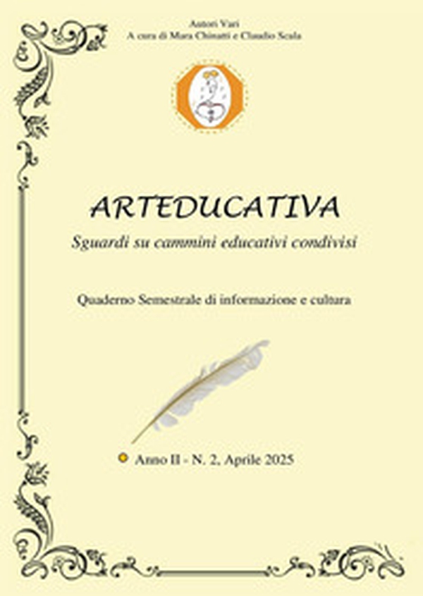 Arteducativa. Sguardi su cammini educativi condivisi - Vol. 2 - Librerie.coop Arteducativa. Sguardi su cammini educativi condivisi - Vol. 2 - Librerie.coop