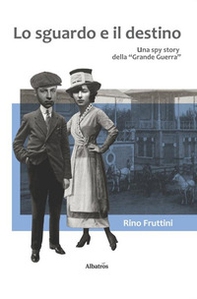 Lo sguardo e il destino - Librerie.coop Lo sguardo e il destino - Librerie.coop